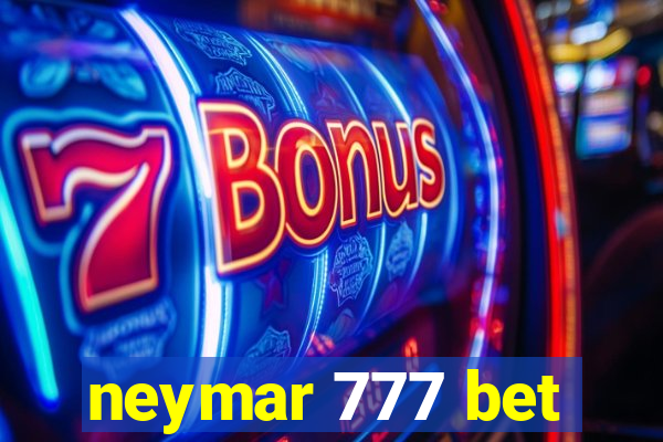 neymar 777 bet